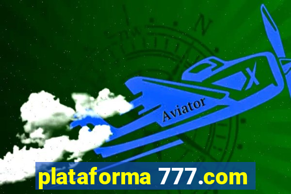 plataforma 777.com